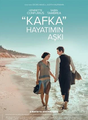 Kafka: Hayatımın Aşkı
