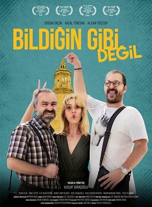 BİLDİĞİN GİBİ DEĞİL